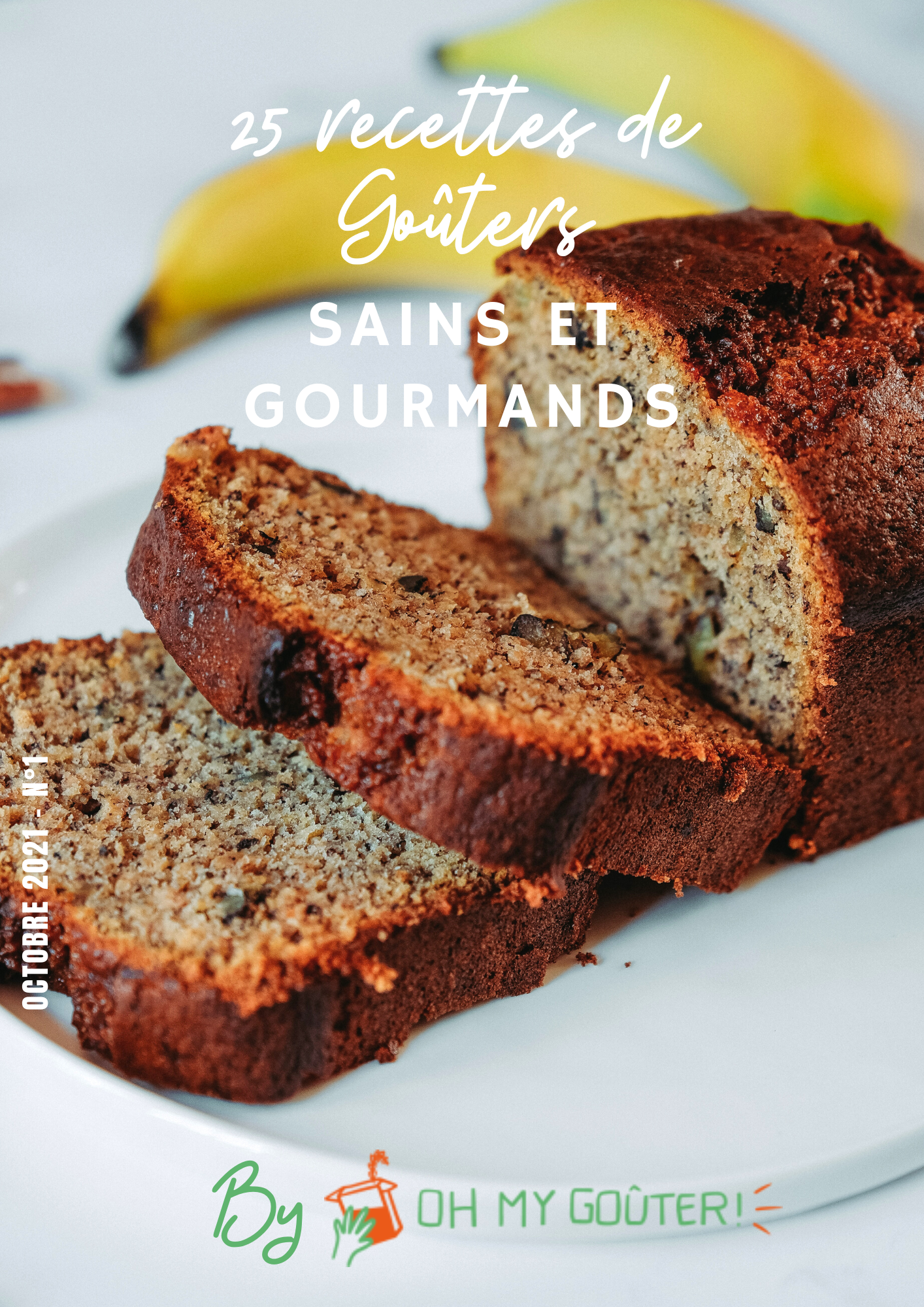 Ebook 25 recettes de goûters sains et gourmands !